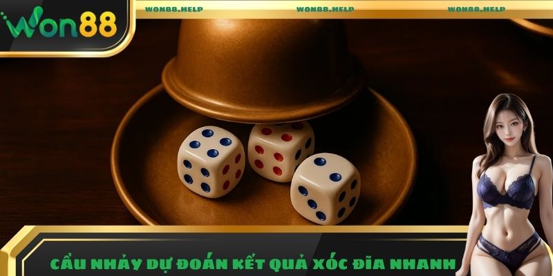Xóc Đĩa Won88 - Tỷ Lệ Thưởng Cao, Cơ Hội Làm Giàu Lớn 5 Cầu nhảy dự đoán kết quả xóc đĩa nhanh