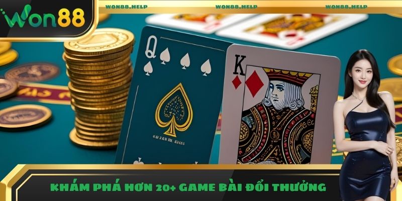 Game Bài Đổi Thưởng Hấp Dẫn Với Hơn 120+ Tựa Game Siêu Hot 2 Khám phá hơn 20+ game bài đổi thưởng