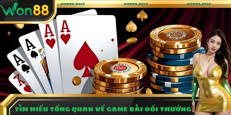Game Bài Đổi Thưởng Hấp Dẫn Với Hơn 120+ Tựa Game Siêu Hot 1 Tìm hiểu tổng quan về game bài đổi thưởng