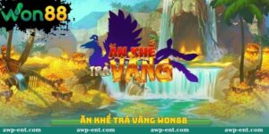 Ăn Khế Trả Vàng