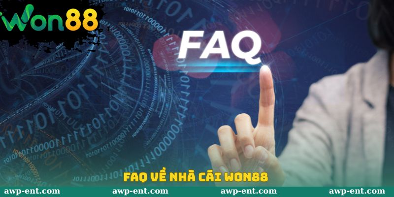 FAQ về nhà cái Won88