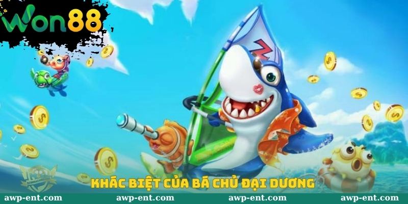 Khác biệt của bá chủ đại dương