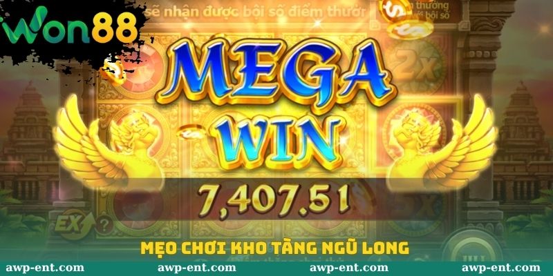 Mẹo chơi kho tàng ngũ long