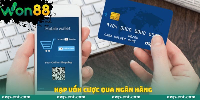 Nạp vốn cược qua ngân hàng
