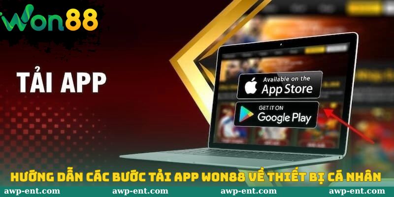 Các bước tải app won88 nhanh chóng nhất hiện nay