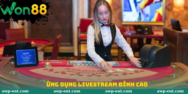 Ứng dụng Livestream đỉnh cao