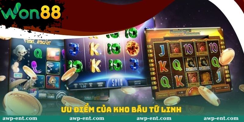 Kho Báu Tứ Linh Won88 - Trò Chơi Hấp Dẫn Lợi Nhuận Cao 4 Ưu điểm của kho báu tứ linh